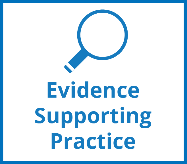 Evidence Supporting Practice - Towards best practice